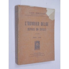 Louis Bertrand | L'ouier belge depuis un siècle