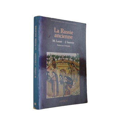 | La Russie ancienne : IXe-XVIIe siècles / par Michel Laran