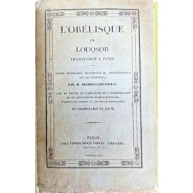 L'Obélisque de Louqsor transporté à Paris