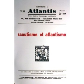 Revue Atlantis N°055 / 1934 / Scoutisme et Atlantisme / REIMPRESSION