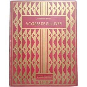 Voyages de Gulliver. Illustrations de Job