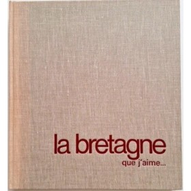 La Bretagne que j'aime