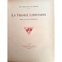Le visage de la France  : La France lointaine