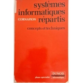Systèmes informatiques répartis : concepts et techniques