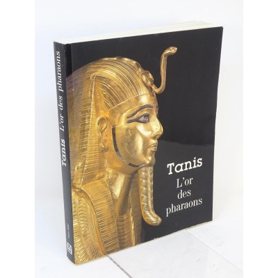 Association française d'action artistique | Tanis : l'or des pharaons : exposition