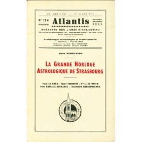Revue Atlantis N°174 / 1954 / La grande horloge astrologique de Strasbourg / REIMPRESSION