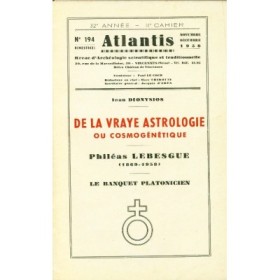 Revue Atlantis N°194 / 1958 / De la vraie astrologie ou cosmogénétique. P. Lebesgue (nécrologie) / REIMPRESSION