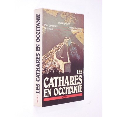 | Les Cathares en Occitanie... / à l'initiative de Robert Lafont ; avec la collaboration de Paul Labal