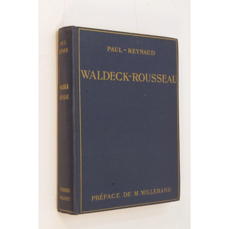 Waldeck-Rousseau; préface de A. Millerand