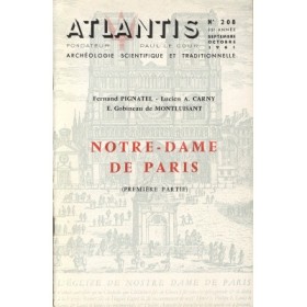 Revue Atlantis N°208 / 1961 / Notre-Dame de Paris - I / REIMPRESSION
