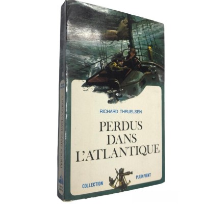 Richard Thruelsen | Perdus dans l'Atlantique