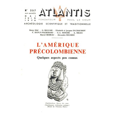 Revue Atlantis N°257 / 1970 / L’Amérique précolombienne / ORIGINAL