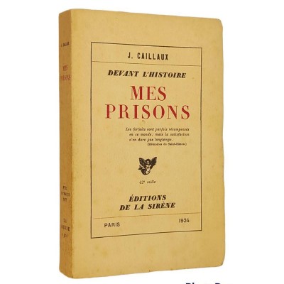 Joseph Caillaux | Mes prisons