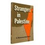 Strangers in Palestine | Dr Mohammed Badi Sharif