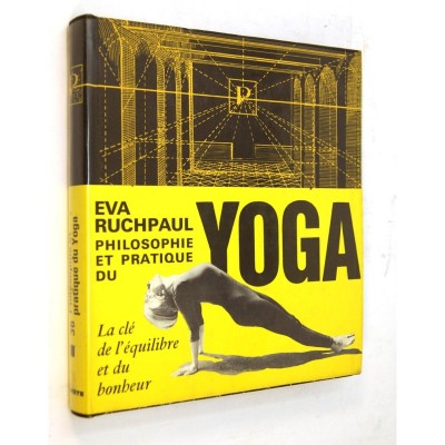 Eva Ruchpaul | Philosophie et pratique du yoga