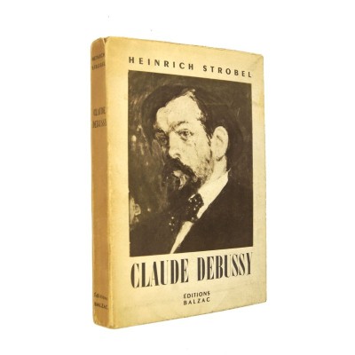 Heinrich Strobel | Claude Debussy