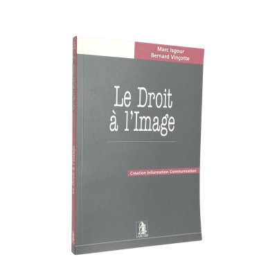 Marc Isgour et Bernard Vinçotte | Le droit à l'image