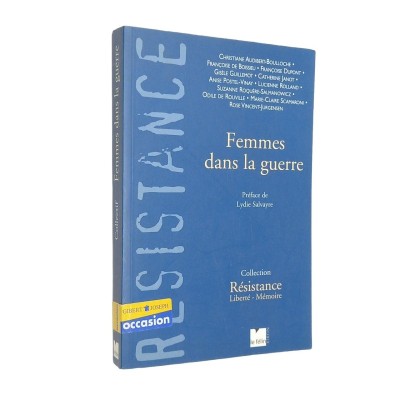 Collectif | Femmes dans la guerre : 1940-1945