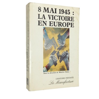 sous la dir. de Maurice Vaïsse | 8 mai 1945