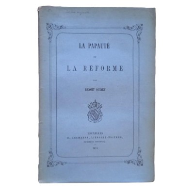 Benoit QUINET | La papauté et la réforme