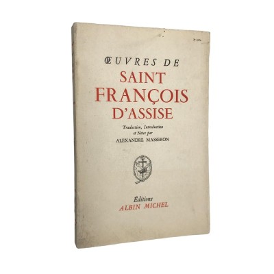 François d'Assise | Oeuvres latines et cantique de Frère soleil. Traduction