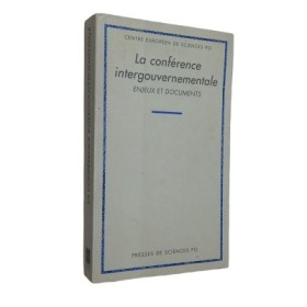 Collectif | La conférence intergouvernementale : enjeux et documents