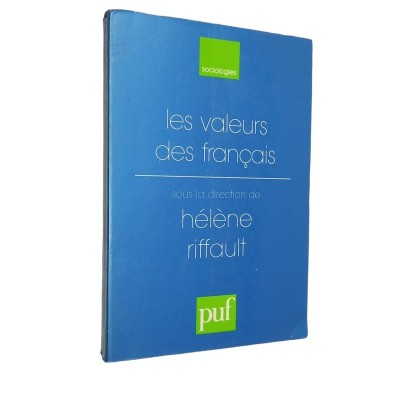 Collectif | Les valeurs des Français / sous la dir. de Hélène Riffault