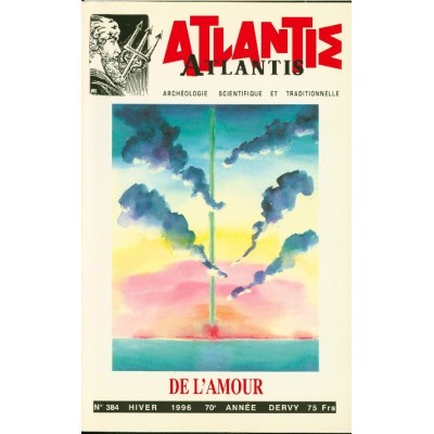 Revue Atlantis N°384 / 1996 / De l’amour / REIMPRESSION