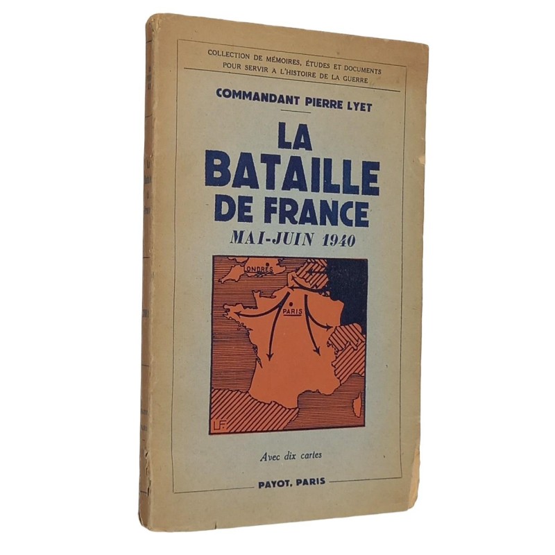 La Bataille De France, Mai-juin 1940...