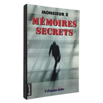 Monsieur X | Mémoires secrets