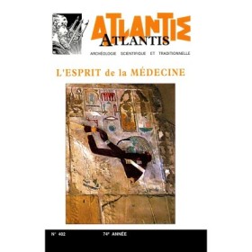 Revue Atlantis N°402 / 2000 / L’Esprit de la médecine / REIMPRESSION