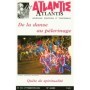 Revue Atlantis N°415 / 2003 / De la danse au pèlerinage / ORIGINAL
