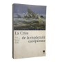 Collectif | La crise de la modernité européenne