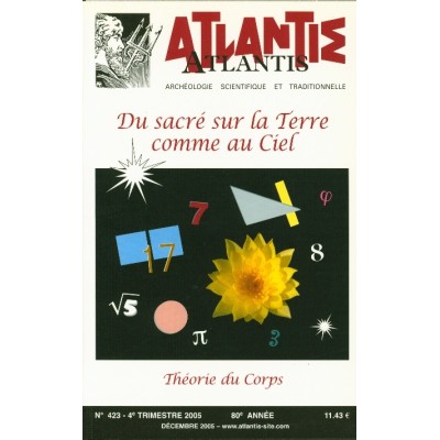 Revue Atlantis N°423 / 2005 / Du sacré sur la Terre comme au Ciel / REIMPRESSION