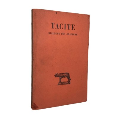 Tacite | Dialogue des orateurs (4e éd.)  texte établi par Henri Goelzer