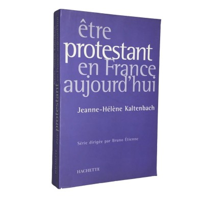 Jeanne-Hélène Kaltenbach | être Protestant en France aujourd'hui