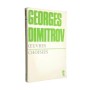 Georges Dimitrov | oeuvres choisies