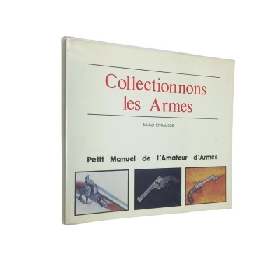 Michel Encausse | Collectionnons Les Armes