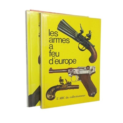 ABC du Collectionneur | Les Armes à Feu d'Europe