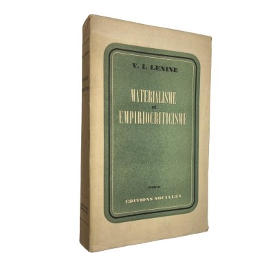 V. I. Lénine | Matérialisme et empiriocriticisme : notes critiques sur une philosophie réactionnaire