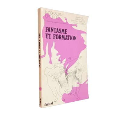 Fantasme et formation / René Kaës