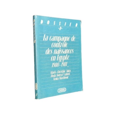 La campagne de controle des naissances en Egypte (1980-1981)