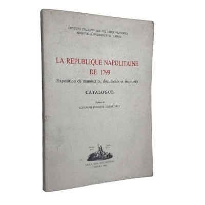 La République napolitaine de 1799. Exposition de manuscrits