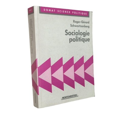 Sociologie politique : éléments de science politique (4e éd.)