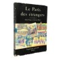 Collectif | Le Paris des étrangers : depuis un siècle