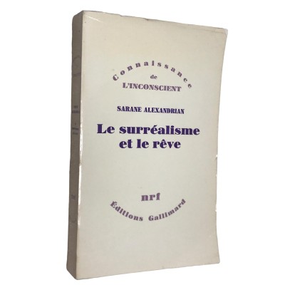 Sarane Alexandrian | Le Surréalisme et le rêve