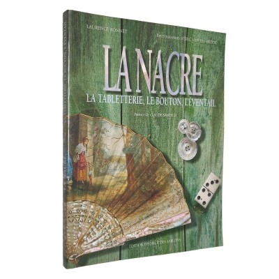 La Nacre. La tabletterie