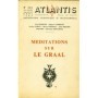 Revue Atlantis N°230 / 1965 / Méditations sur le Graal  / REIMPRESSION
