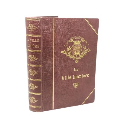 | La ville lumière : anecdotes et documents historiques, ethnographiques, littéraires, artistiques, commerciaux et encyclopédi